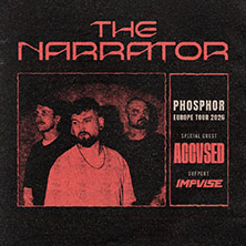 The Narrator - PHOSPHOR EUROPE TOUR 2026 + Guests: ACCVSED & IMPVLSE 09.10.2026 Bahnhof Pauli