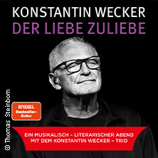 Konstantin Wecker - Der Liebe zuliebe 11.11.2026 Theaterhaus (am Pragsattel)