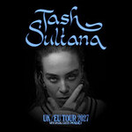 Tash Sultana - Support: Magic!