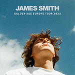 JAMES SMITH - GOLDEN AGE EUROPE TOUR 2026