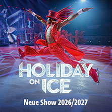 Holiday on Ice - Neue Show 2026/2027 31.01.2027 Porsche-Arena