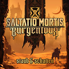 Saltatio Mortis - Burgentour - Staub & Schatten 20.08.2026 BÜRGER Freilichtbühne Killesberg