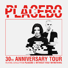 PLACEBO - 30TH ANNIVERSARY TOUR 26.10.2026 Barclays Arena