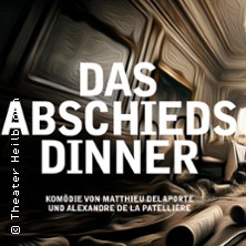 Das Abschiedsdinner 25.07.2026 Theater Heilbronn