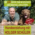 Hundeerziehung mit Holger Schüler