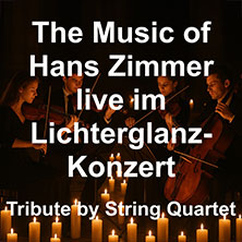 The Music of Hans Zimmer live im Lichterglanz-Konzert 12.04.2026 Stadttheater