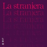La straniera