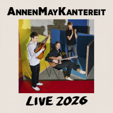 AnnenMayKantereit - Live 2026 29.07.2026 Residenzschloss Ludwigsburg
