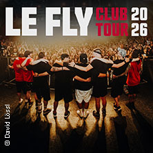 Le Fly - Club Tour 2026 11.12.2026 dasCANN
