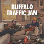 Buffalo Traffic Jam - Take Me Home Tour Europe 2026